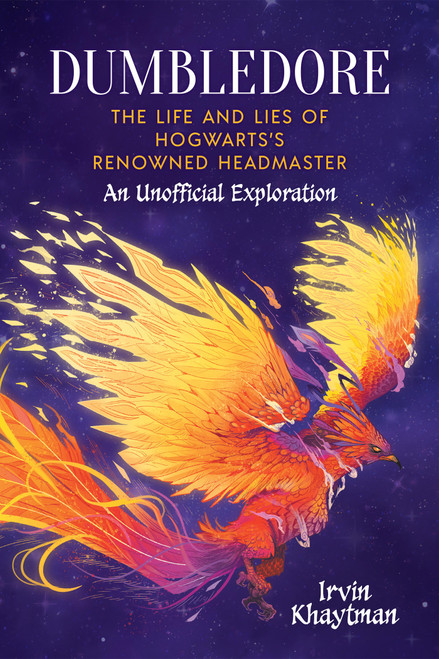 Dumbledore (An Unofficial In-depth Exploration) (Miniature Edition) by Irvin Khaytman, Nick Beecher, 9781972410066