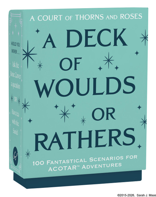 A Court of Thorns and Roses Official Deck: A Deck of Woulds or Rathers (100 Fantastical Scenarios for ACOTAR Adventures--from the ACOTAR Collection) by Sarah J. Maas, 9781797249766