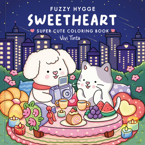Fuzzy Hygge: Sweetheart Coloring Book (Super Cute Coloring Book for Adults & Teens Featuring Adorable Animals; Valentines) by Vivi Tinta, 9798217037629