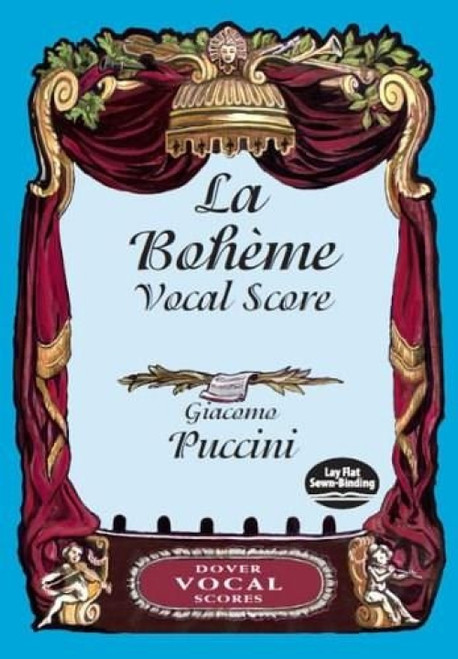 La Bohème Vocal Score by Giacomo Puccini, 9780486413860