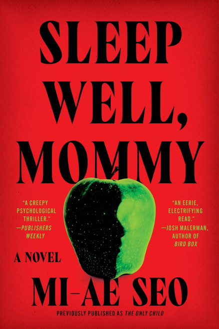 Sleep Well, Mommy (A Novel) by Mi-ae Seo, 9780063589377