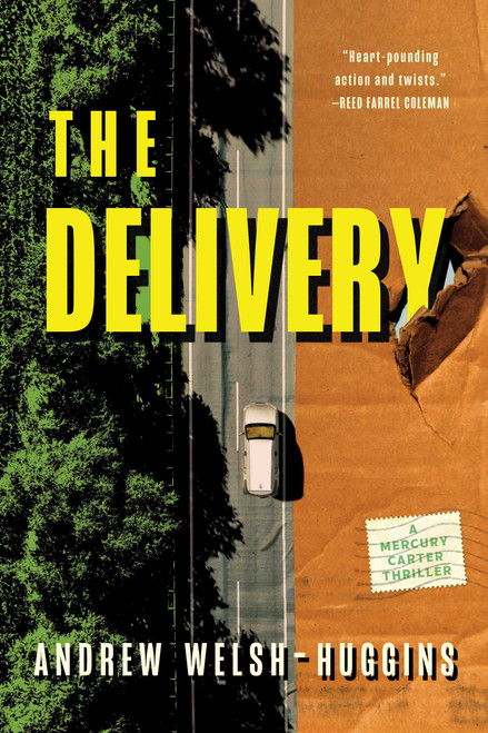 The Delivery by Andrew Welsh-Huggins, 9781613167175