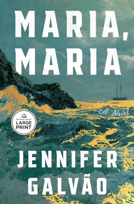 Maria, Maria (A Novel) by Jennifer Galvão, 9798217515035