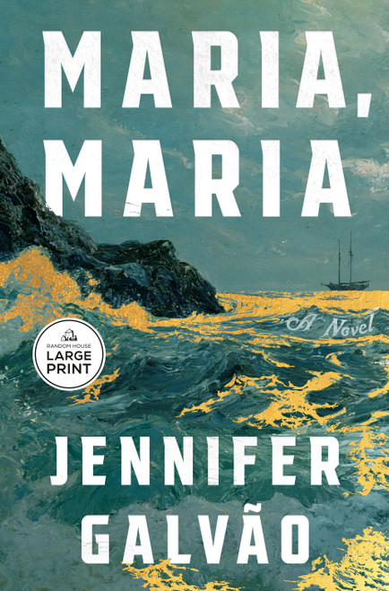 Maria, Maria (A Novel) by Jennifer Galvão, 9798217515035