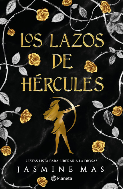 Los lazos de Hércules: ¿Estás lista para liberar a la diosa? / Bonds of Hercules (Hércules 2) (Spanish Edition) by Jasmine Mas, 9786073934336