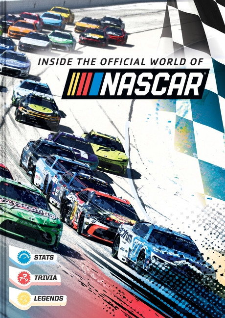 Inside the Official World of NASCAR by NASCAR, NASCAR, 9780063498846