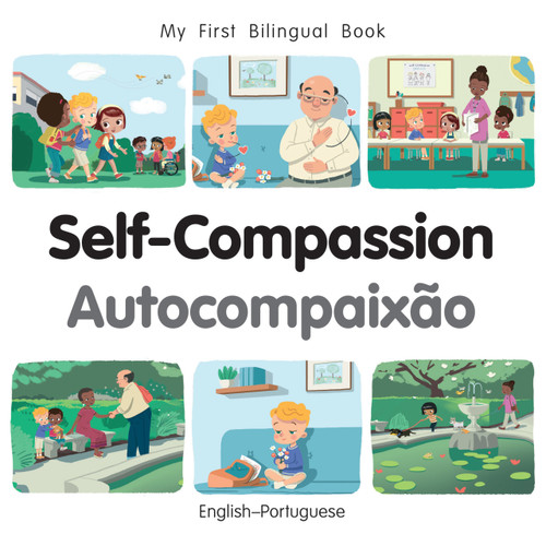 My First Bilingual Book - Self-Compassion (English-Portuguese) by Patricia Billings, Patricia Billings, 9781835053010