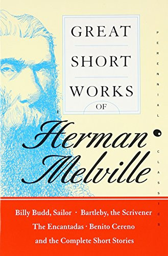 Great Short Works of Herman Melville by Herman Melville, 9780060586546