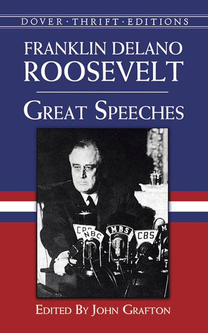 Great Speeches - 9780486408941 by Franklin Delano Roosevelt, 9780486408941