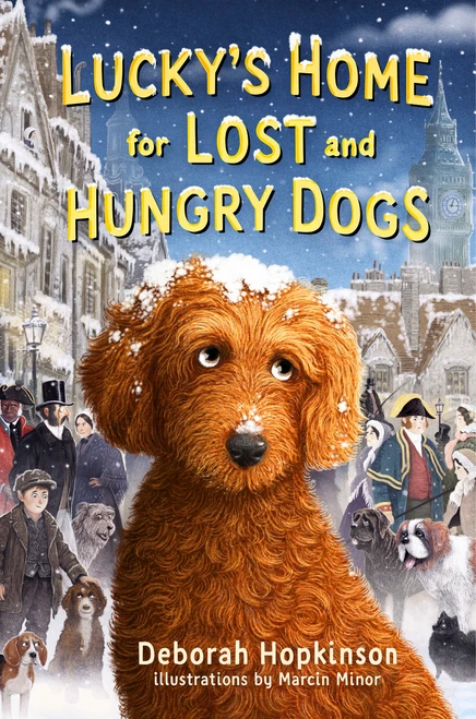 Lucky's Home for Lost and Hungry Dogs by Deborah Hopkinson, 9798217119974
