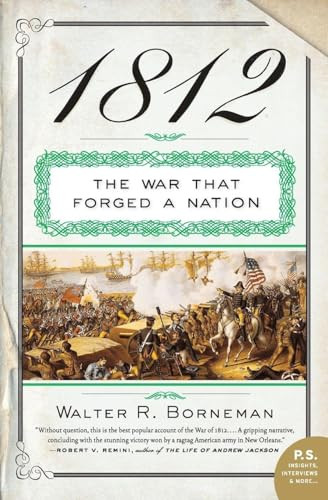 1812 (The War That Forged a Nation) by Walter R. Borneman, 9780060531133