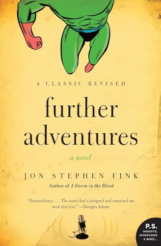 Further Adventures (A Novel) by Jon Stephen Fink, 9780061715433
