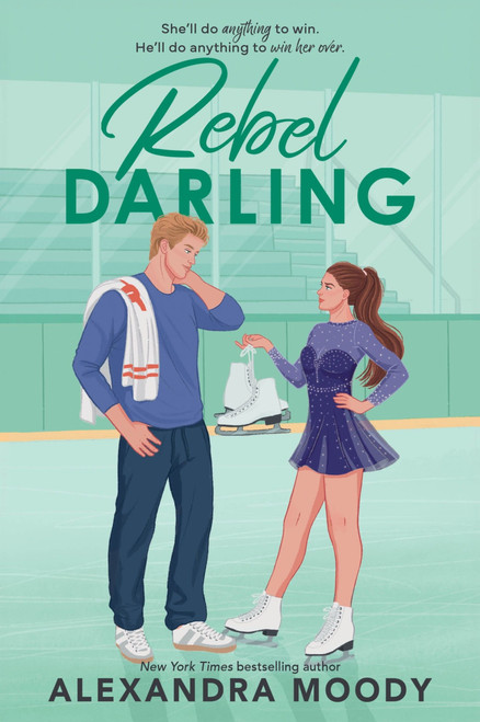 Rebel Darling by Alexandra Moody, 9780063568006