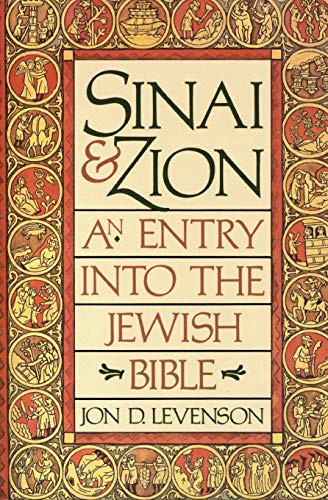 Sinai and Zion by Jon D. Levenson, 9780062548283