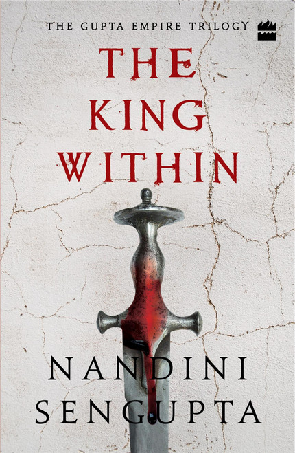 The King Within by Nandini Sengupta, 9789353029777