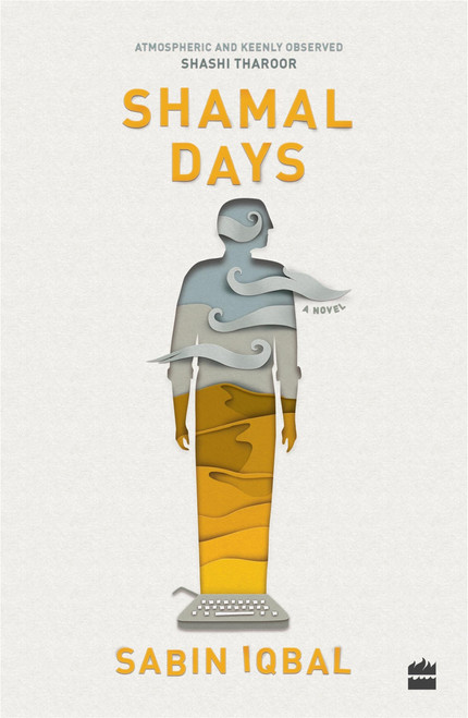 Shamal Days (A Novel) by Sabin Iqbal, 9789354227080