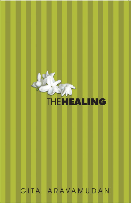 The Healing( Pb ) by Gita Aravamudan, 9788172237578