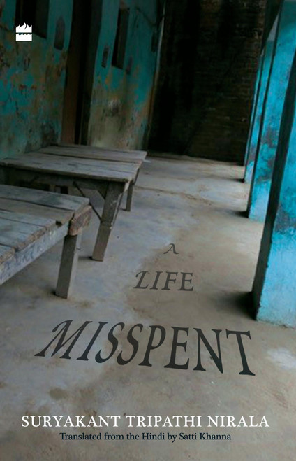 A Life Misspent by Satti Khanna, 9789351364764
