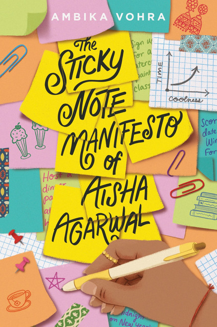 The Sticky Note Manifesto of Aisha Agarwal by Ambika Vohra, 9780063347175