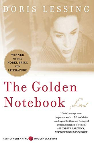 The Golden Notebook (Perennial Classics edition) by Doris Lessing, 9780060931407