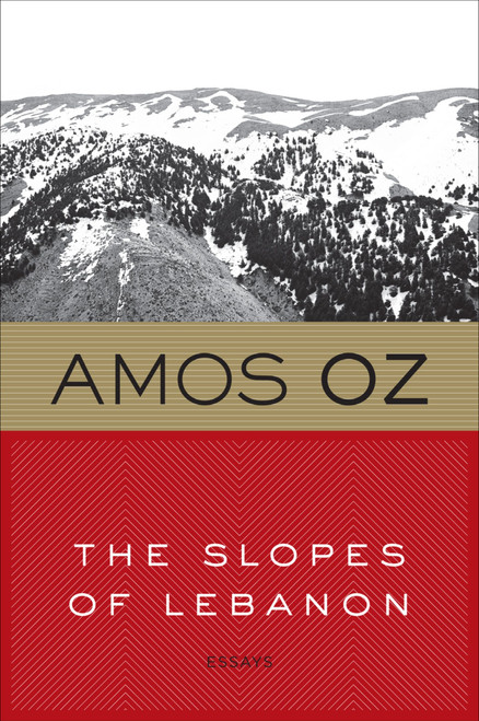 The Slopes Of Lebanon by Amos Oz, Maurie Goldberg-Bartura, 9780547636924