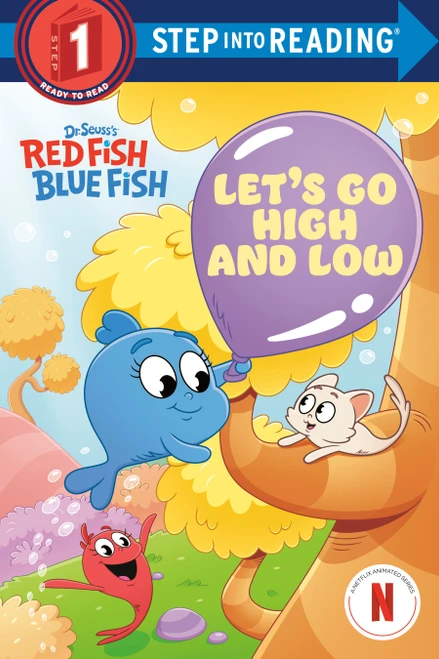 Let's Go High and Low (Dr. Seuss's Red Fish, Blue Fish) by Megan Roth, Dave Aikins, 9780593905470