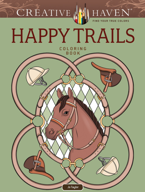 Creative Haven Happy Trails Coloring Book by Jo Taylor, 9780486857886