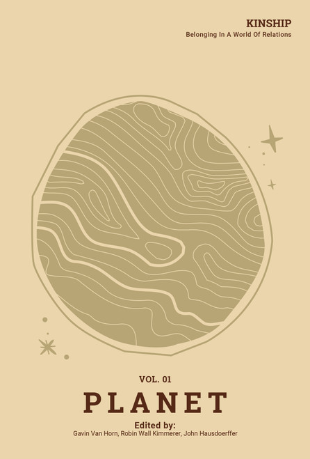 Kinship: Planet, Vol. 1 by Gavin Van Horn, Robin Wall Kimmerer, 9781736862506
