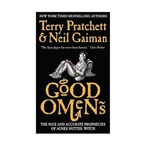Good Omens (The Nice and Accurate Prophecies of Agnes Nutter, Witch) by Neil Gaiman, Terry Pratchett, 9780060853983