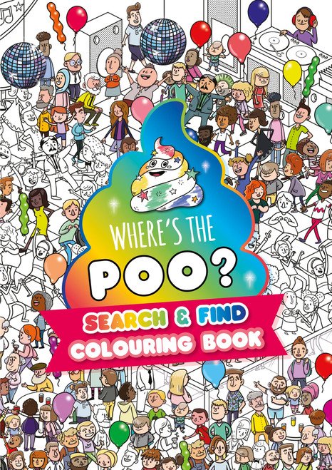 Where's the Poo? A search and find colouring book by Alex Hunter, 9781408375051