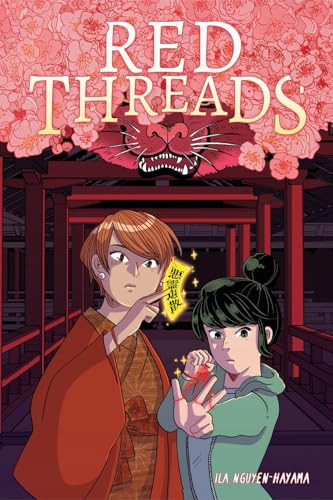 Red Threads (A Graphic Novel) by ila Nguyen-Hayama, 9781419763038