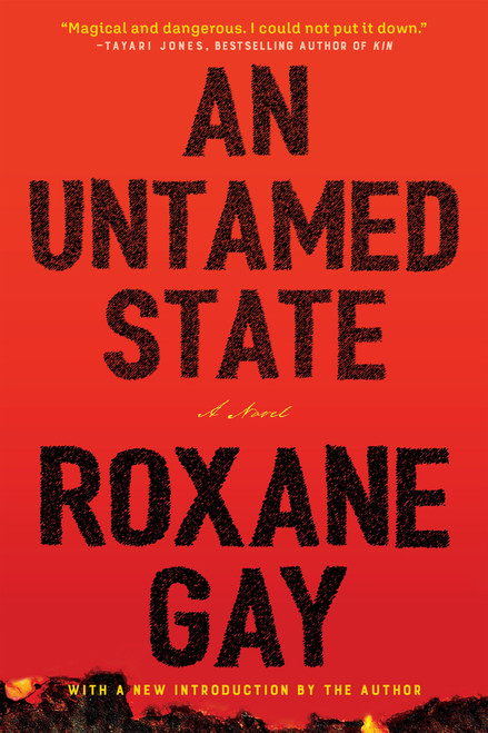 An Untamed State by Roxane Gay, 9780802168870