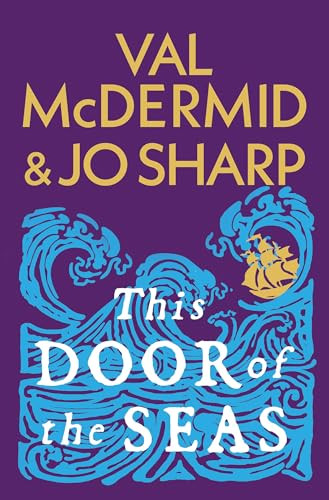 This Door of the Seas by Val McDermid, Jo Sharp, 9780802168375
