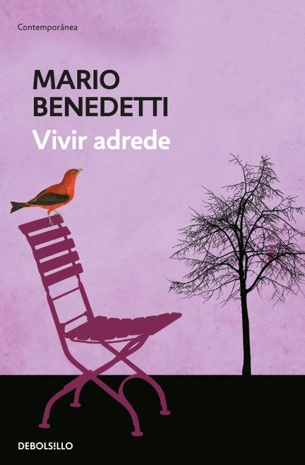 Vivir adrede / To Live Purposely (Spanish Edition) by Mario Benedetti, 9786287897403