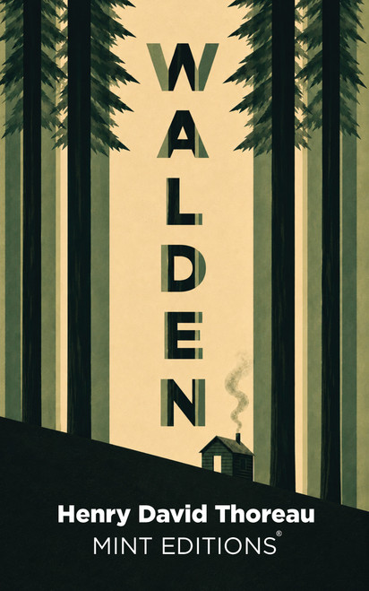Walden by Henry David Thoreau, Mint Editions, 9798888978139