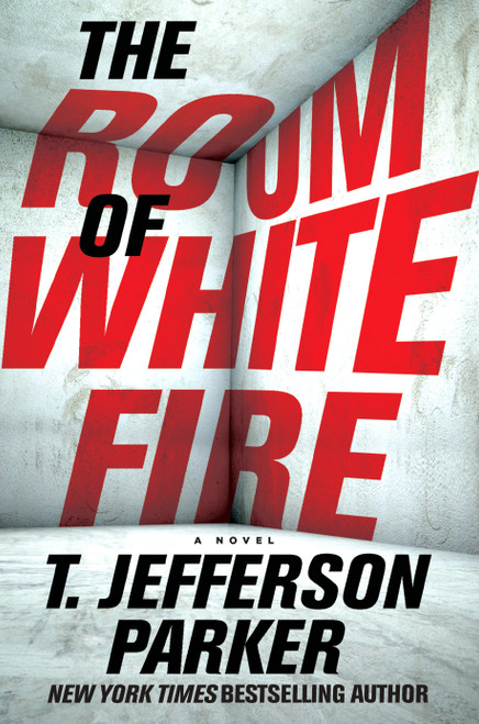 The Room of White Fire by T. Jefferson Parker, 9798217434909
