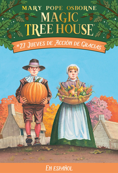 Jueves de Acción de Gracias / Thanksgiving on Thursday (Spanish Edition) by Mary Pope Osborne, 9781933032948