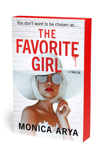 The Favorite Girl by Monica Arya, 9781668271667