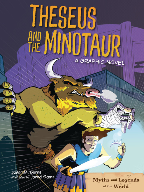 Theseus and the Minotaur (A Graphic Novel) by Jason M. Burns, Jared Sams, 9798765691182
