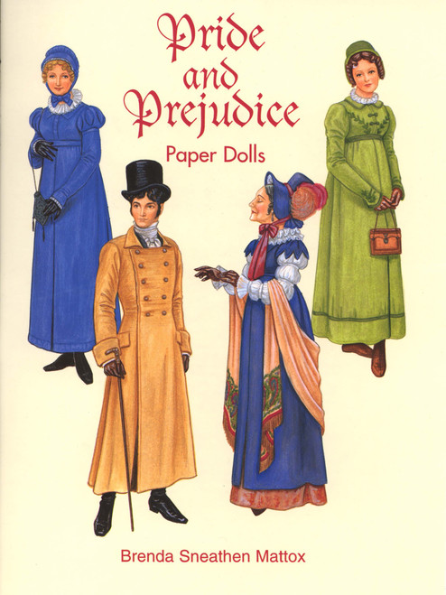 Pride and Prejudice Paper Dolls by Brenda Sneathen Mattox, 9780486297859