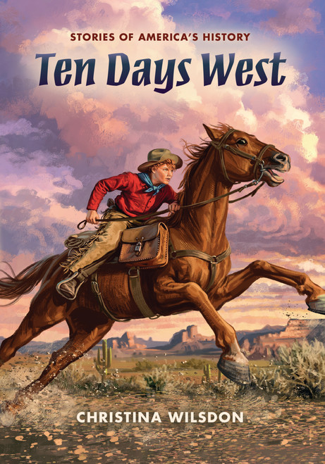 Ten Days West by Christina Wilsdon, 9798348056780