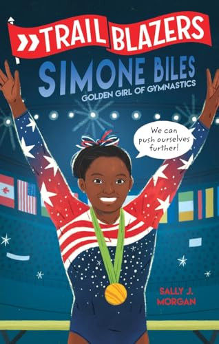 Trailblazers: Simone Biles by Sally J. Morgan, 9798217452507