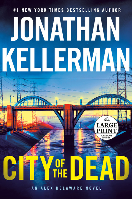 City of the Dead (An Alex Delaware Novel) by Jonathan Kellerman, 9780593558768
