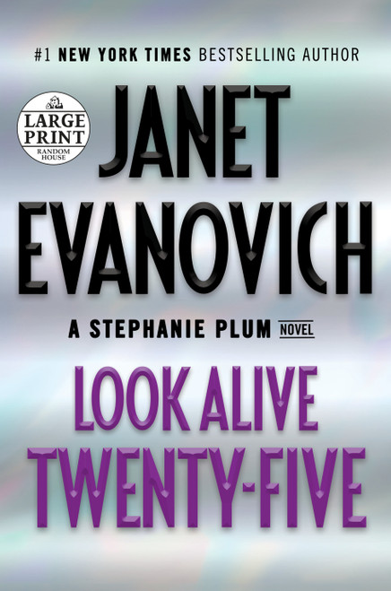 Look Alive Twenty-Five (A Stephanie Plum Novel) by Janet Evanovich, 9780525631842