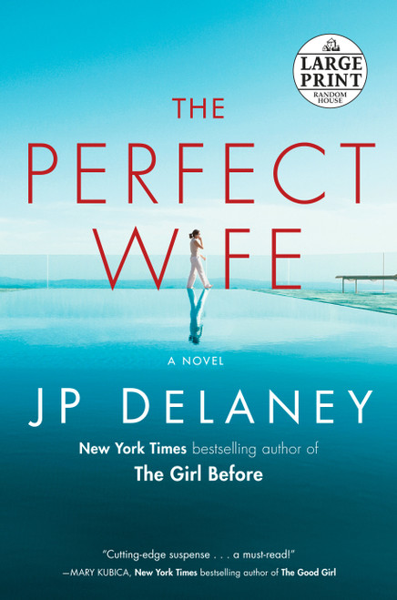 The Perfect Wife (A Novel) by JP Delaney, 9780593102831