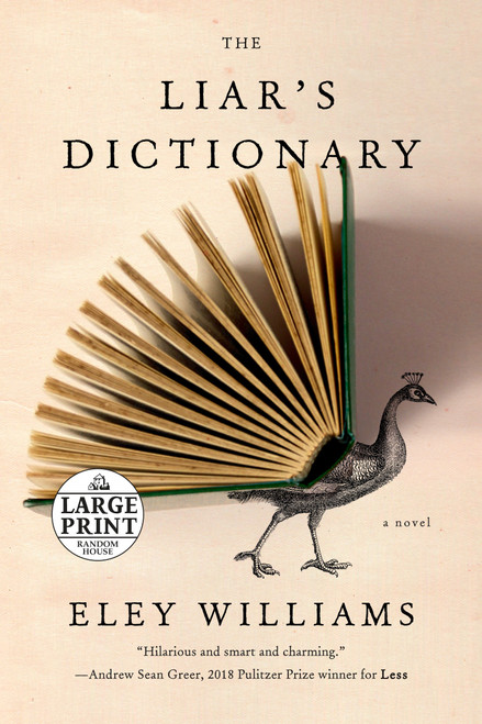 The Liar's Dictionary (A Novel) by Eley Williams, 9780593346082