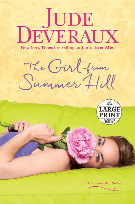 The Girl from Summer Hill (A Summer Hill Novel) by Jude Deveraux, 9780399566837