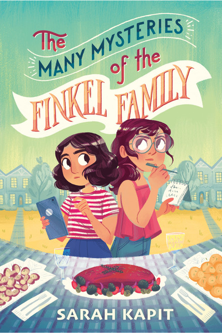The Many Mysteries of the Finkel Family by Sarah Kapit, 9780593112298