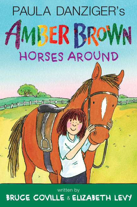 Amber Brown Horses Around by Paula Danziger, Bruce Coville, Elizabeth Levy, Anthony Lewis, 9780399161704