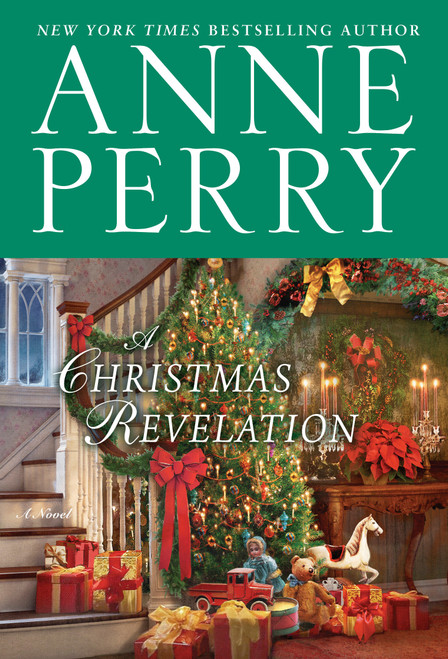 A Christmas Revelation (A Novel) by Anne Perry, 9780399179945